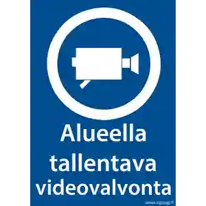 Alueella tallentava videovalvonta kyltti.